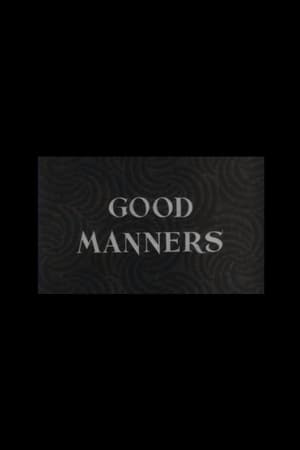 Good Manners