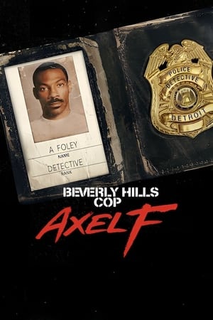 Beverly Hills-i zsaru: Axel Foley poszter