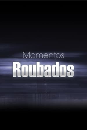 Momentos Roubados