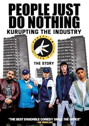 Kurupting the Industry: The People Just Do Nothing Story poszter