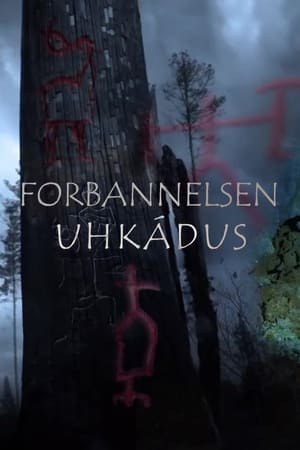 Forbannelsen - Uhkádus