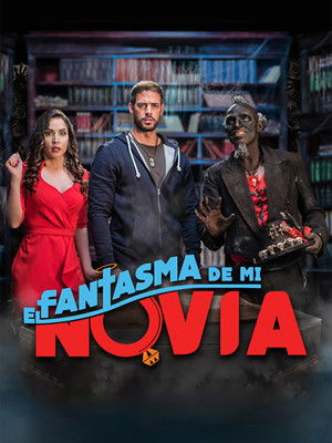 El fantasma de mi novia poszter