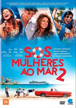 S.O.S.: Mulheres ao Mar 2 poszter