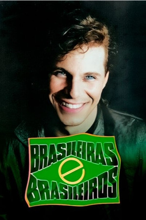 Brasileiras e Brasileiros poszter