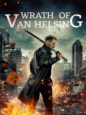 Wrath of Van Helsing poszter