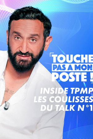 Inside TPMP : les coulisses du talk n°1 poszter