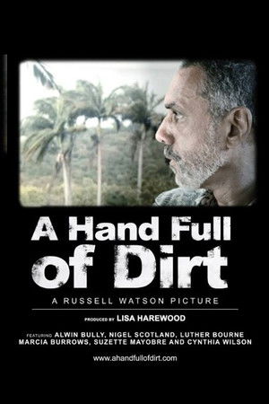 A Hand Full of Dirt poszter