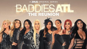 Baddies ATL: The Reunion kép