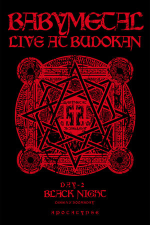 BABYMETAL Live at Budokan - Black Night - LEGEND Doomsday - APOCALYPSE