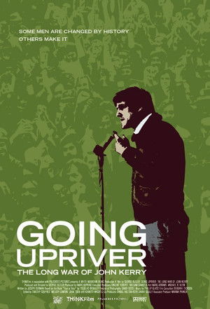 Going Upriver: The Long War of John Kerry poszter