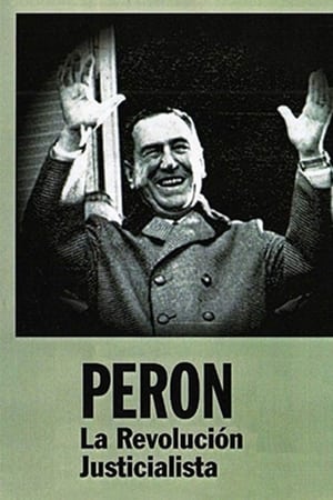 Perón: La revolución justicialista poszter