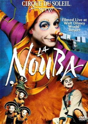 Cirque Du Soleil: La Nouba poszter