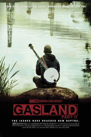 Gasland Part II poszter