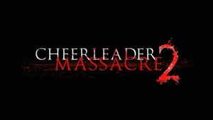 Cheerleader Massacre 2 háttérkép