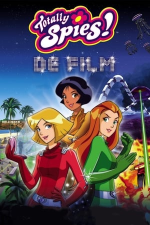 Totally Spies !, The Movie poszter