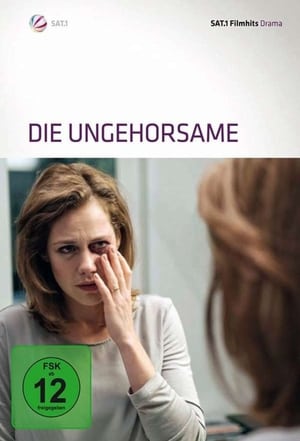 Die Ungehorsame poszter