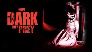How Dark They Prey háttérkép