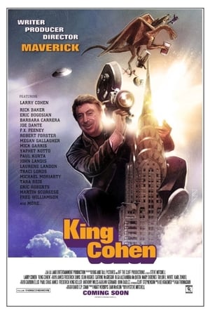 King Cohen: The Wild World of Filmmaker Larry Cohen poszter