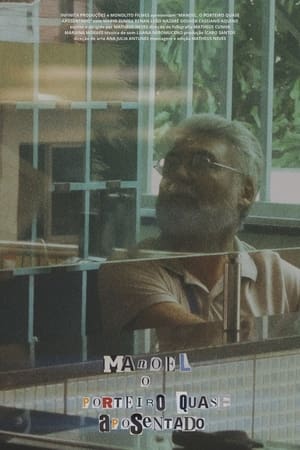 Manoel, O Porteiro Quase Aposentado