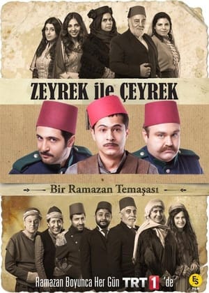 Zeyrek ile Çeyrek