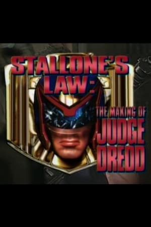 Stallone's Law: The Making of 'Judge Dredd' poszter