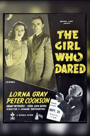 The Girl Who Dared poszter