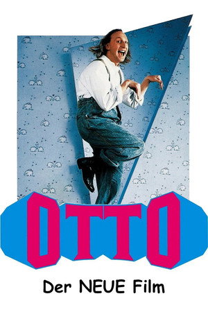 Otto - Der Neue Film poszter