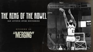 The Ring of the Rowel: San Antonio Spurs Docuseries 1. évad Ep.39 39. epizód