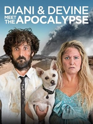 Diani and Devine Meet the Apocalypse poszter