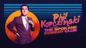 Phillip Kopczynski: Live at Spokane Comedy Club háttérkép