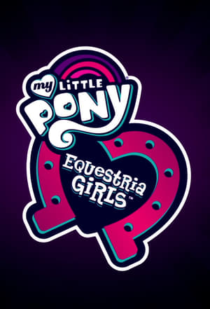 Én kicsi pónim: Equestria Girls poszter