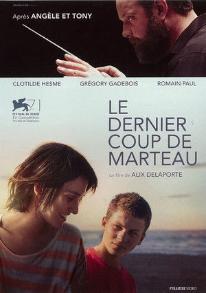Le Dernier coup de marteau poszter