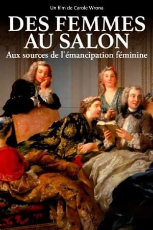 Des femmes au salon - Aux sources de l'émancipation féminine