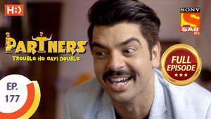 Partners - Trouble Ho Gayi Double Season 1 Ep.177 177. epizód
