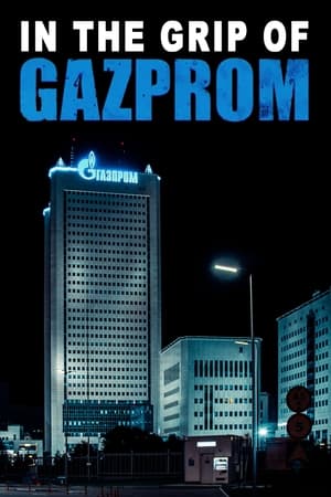 Gazprom - Die perfekte Waffe poszter