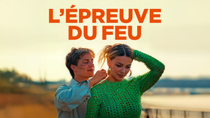 L'Épreuve du feu háttérkép