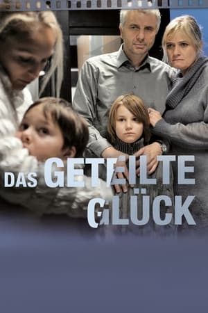 Das geteilte Glück poszter