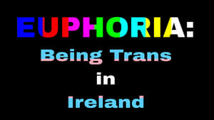 Euphoria: Being Trans in Ireland háttérkép