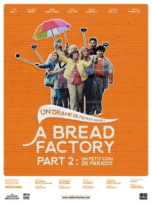 A Bread Factory Part Two: Walk with Me a While poszter