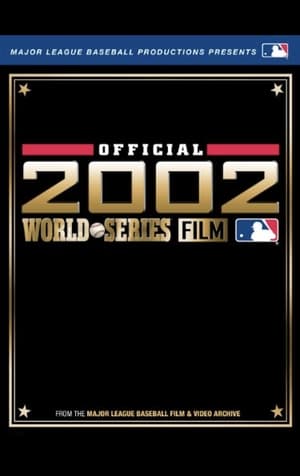 2002 Anaheim Angels: The Official World Series Film poszter