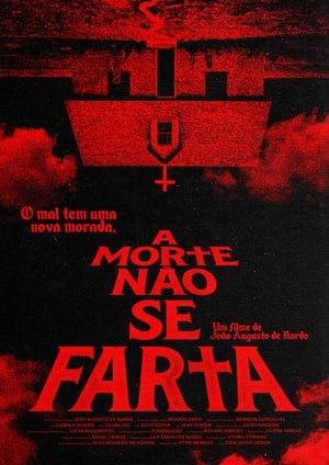 A Morte Não Se Farta poszter