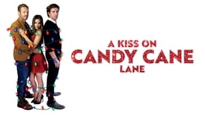 A Kiss on Candy Cane Lane háttérkép