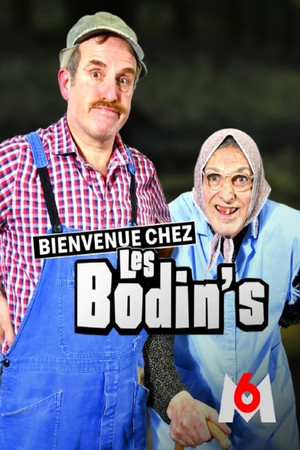 Bienvenue chez les Bodin's poszter