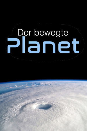 Der bewegte Planet poszter
