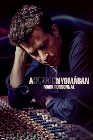 A hangok nyomában Mark Ronsonnal