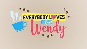 Everybody Loves Baby Wendy háttérkép