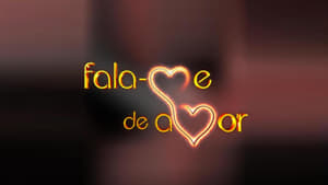 Fala-me de Amor kép