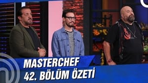 MasterChef Türkiye 4. évad Ep.42 42. epizód