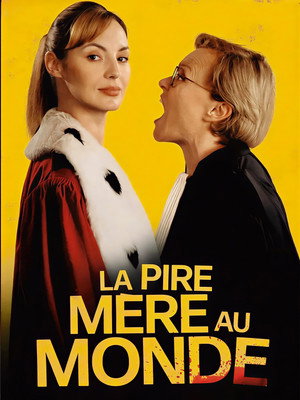 La pire mère au monde poszter