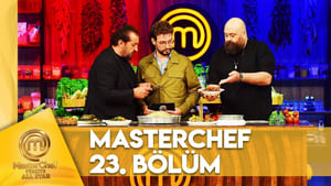 MasterChef Türkiye 6. évad Ep.23 23. epizód